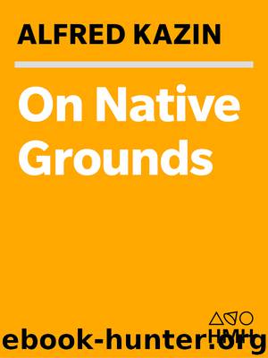 On Native Grounds by Alfred Kazin