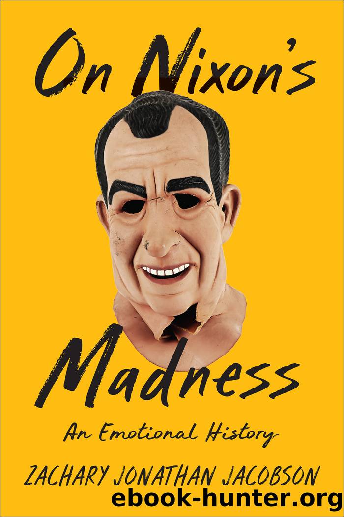 On Nixon's Madness by Zachary Jacobson