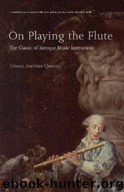 On Playing the Flute by Johann Joachim Quantz