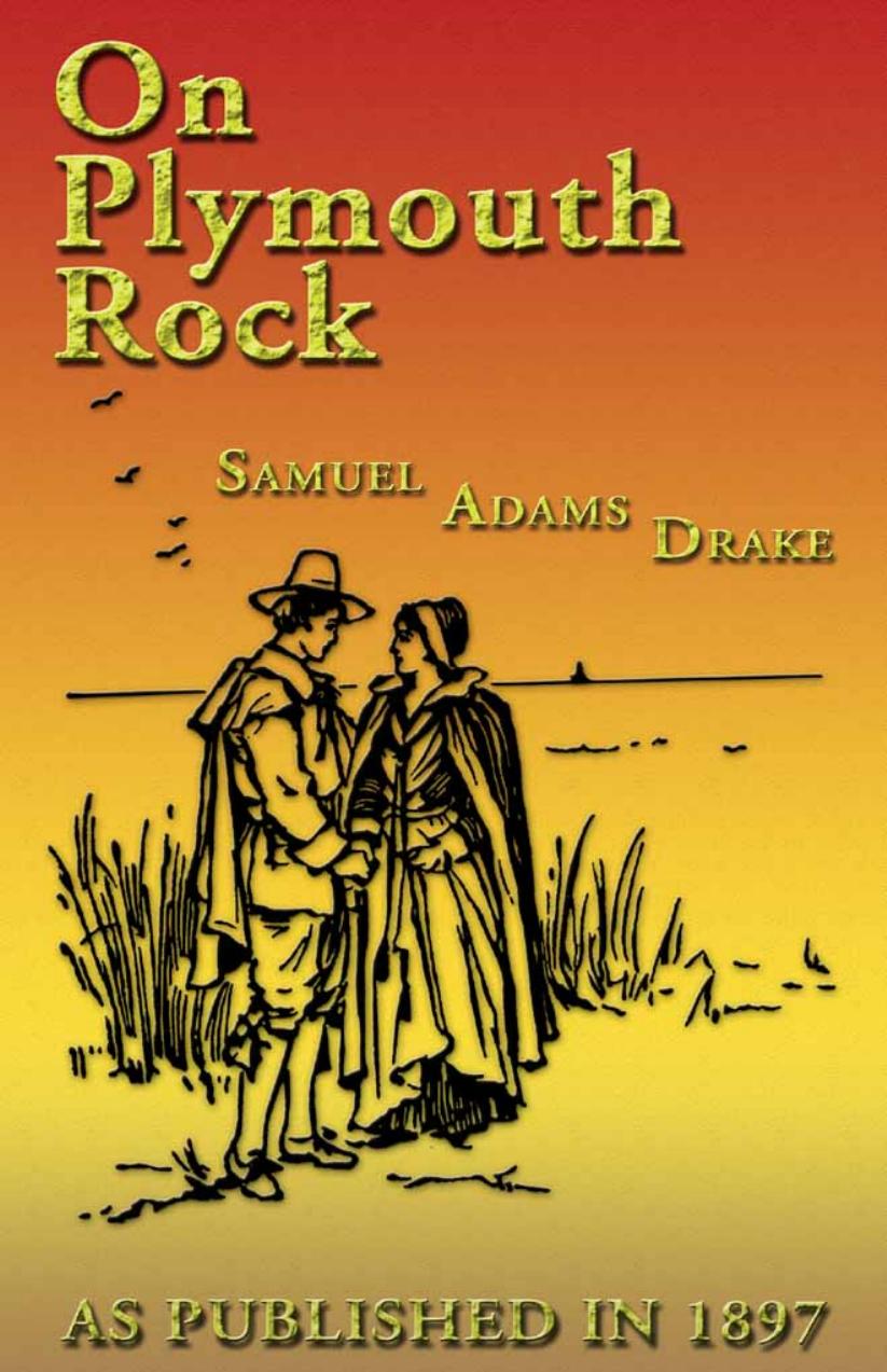 On Plymouth Rock by Samuel A. Drake