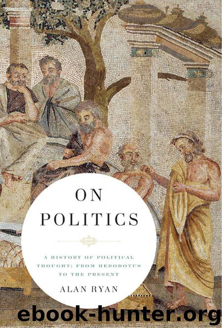 On Politics by Alan Ryan