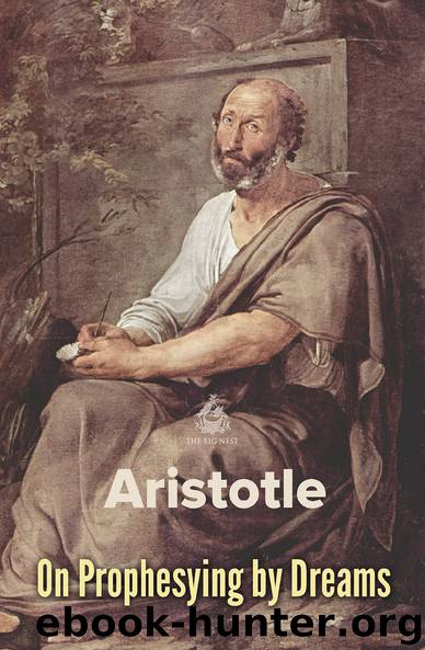 On Prophesying by Dreams (World Classics) by Aristotle