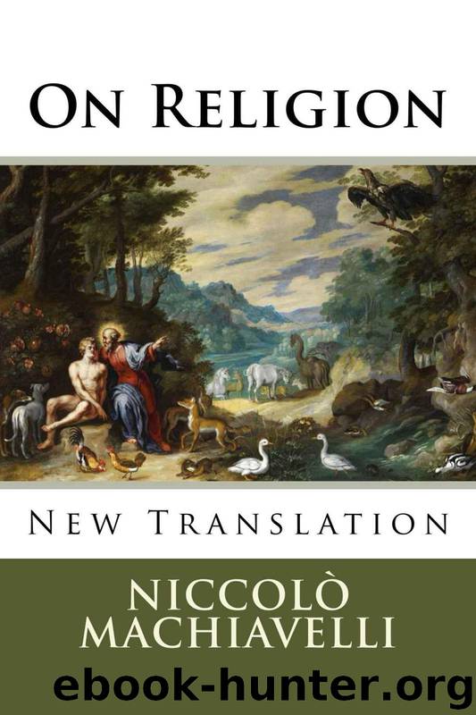 On Religion by Machiavelli Niccolo