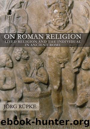 On Roman Religion by Rupke Jorg;