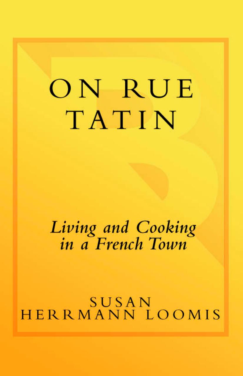 On Rue Tatin by Susan Herrmann Loomis