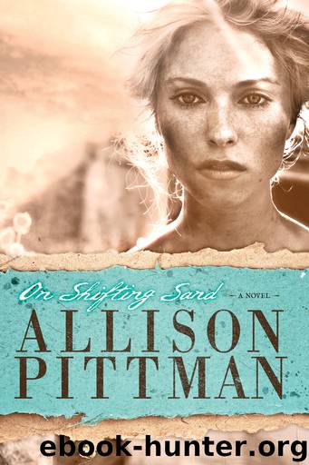 On Shifting Sand by Allison Pittman