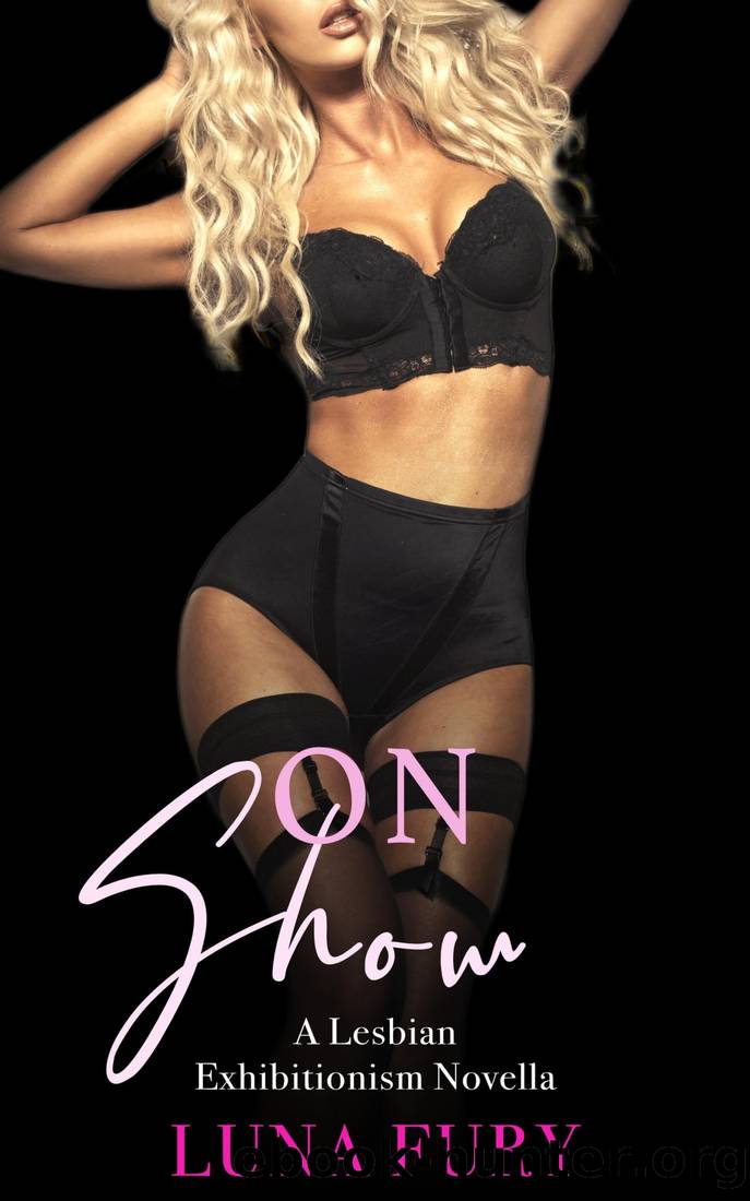 On Show by Luna Fury