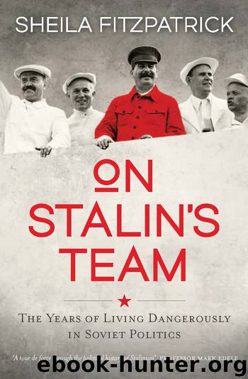 On Stalin's Team by Sheila Fitzpatrick