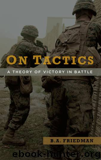 On Tactics by B.A. Friedman