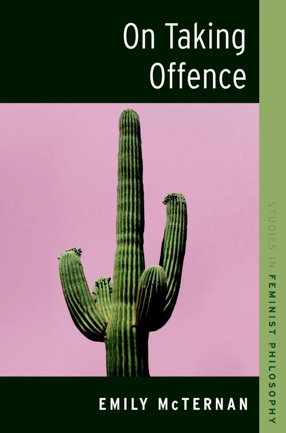 On Taking Offence by Emily McTernan