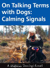 On Talking Terms with Dogs by Turid Rugaas