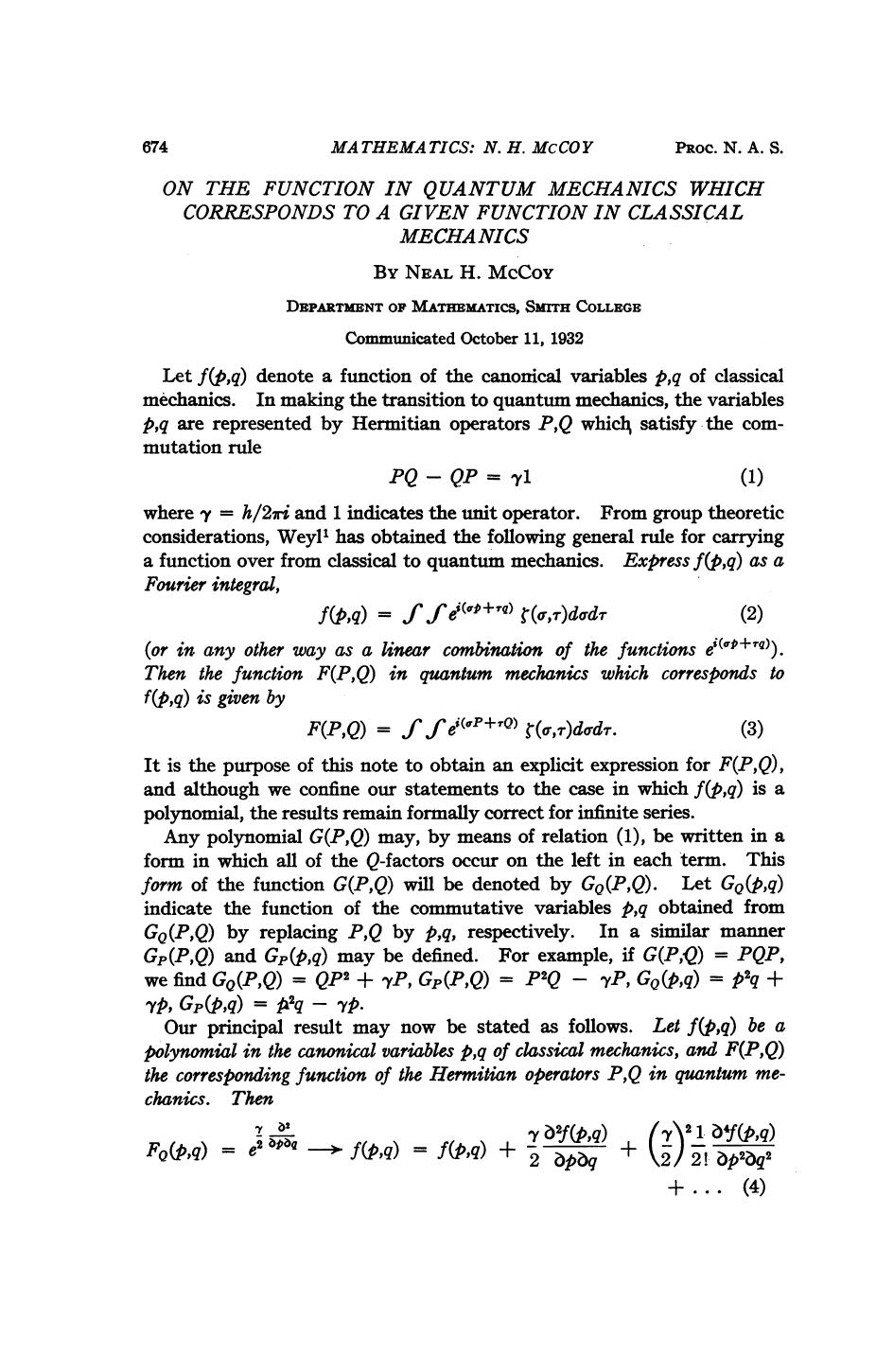 On The Function In Quantum Mechanics Which Corresponds To A Given Function In Classical Mechanics by McCoy N. H