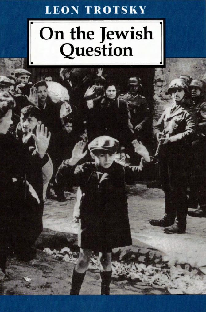 On The Jewish Question by Trotsky Leon