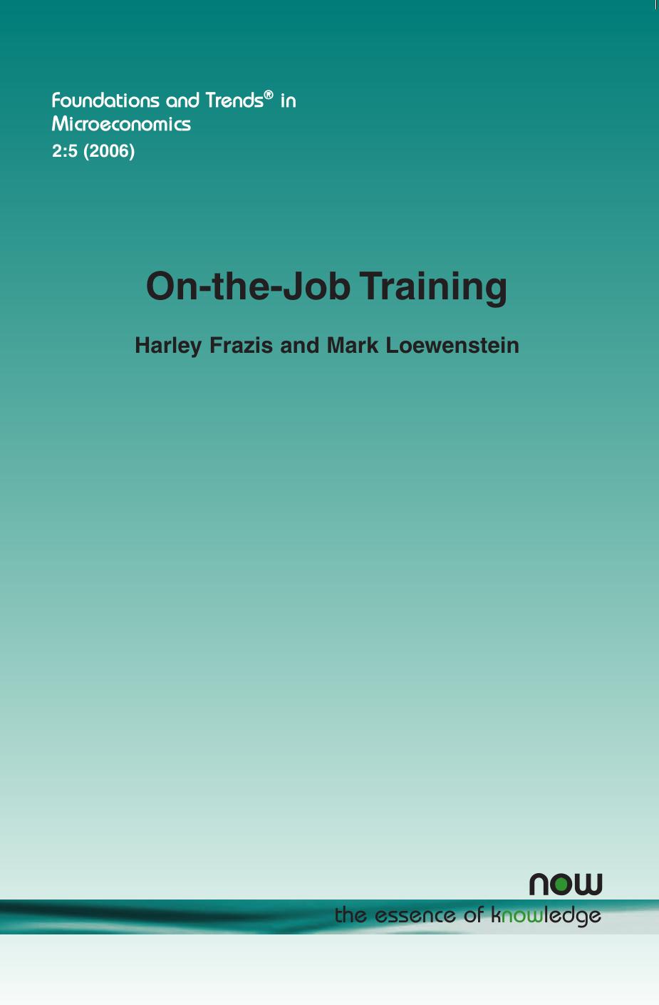 On The Job Training by Harley Frazis Mark Loewenstein