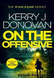 On The Offensive by Kerry J Donovan
