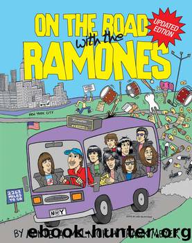 On The Road With The Ramones by Monte A. Melnick