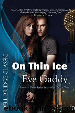 On Thin Ice by Eve Gaddy