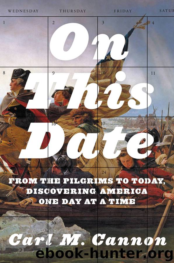On This Date by Carl M. Cannon