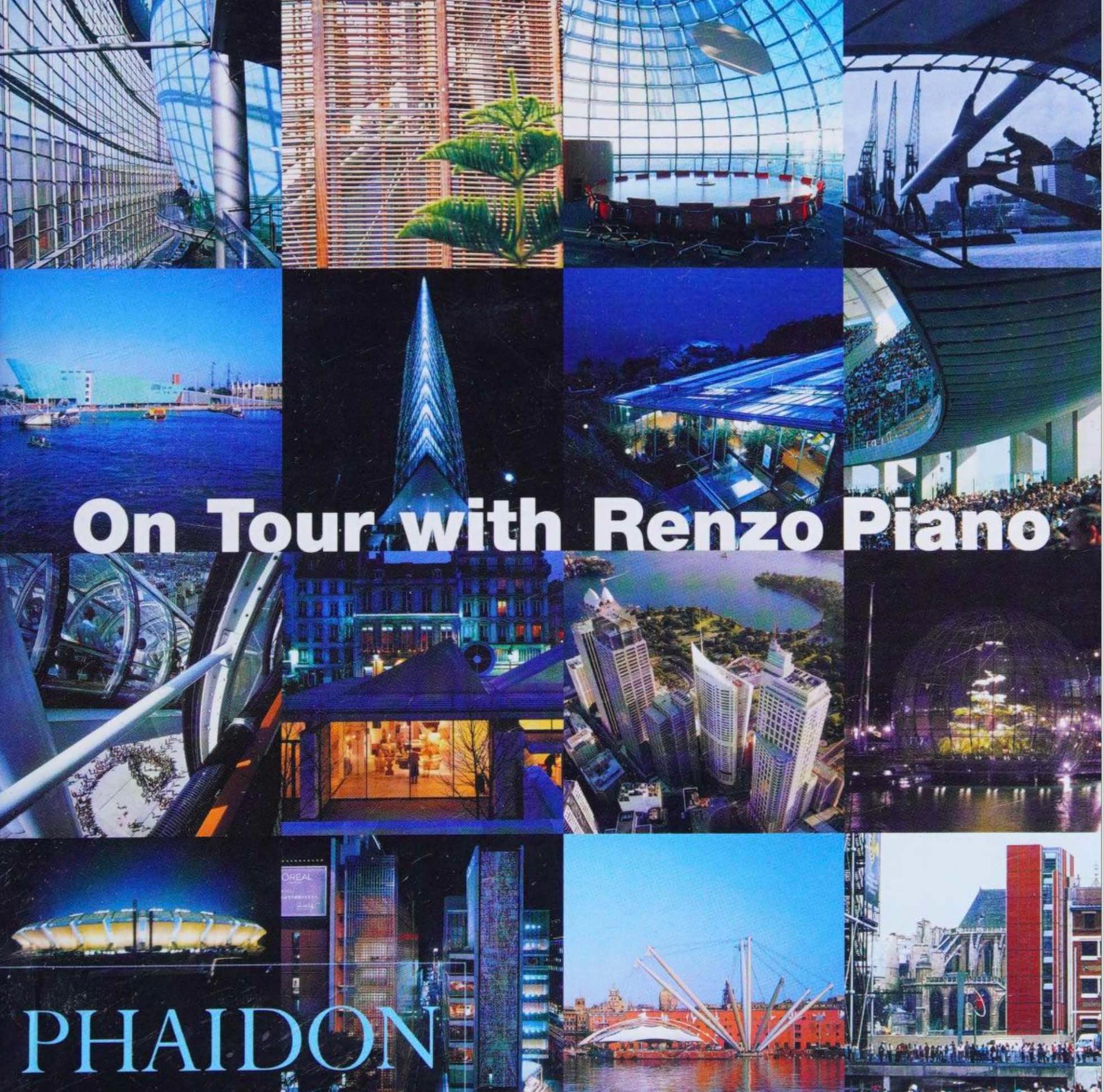 On Tour with Renzo Piano by Renzo Piano Building Workshop (editor)