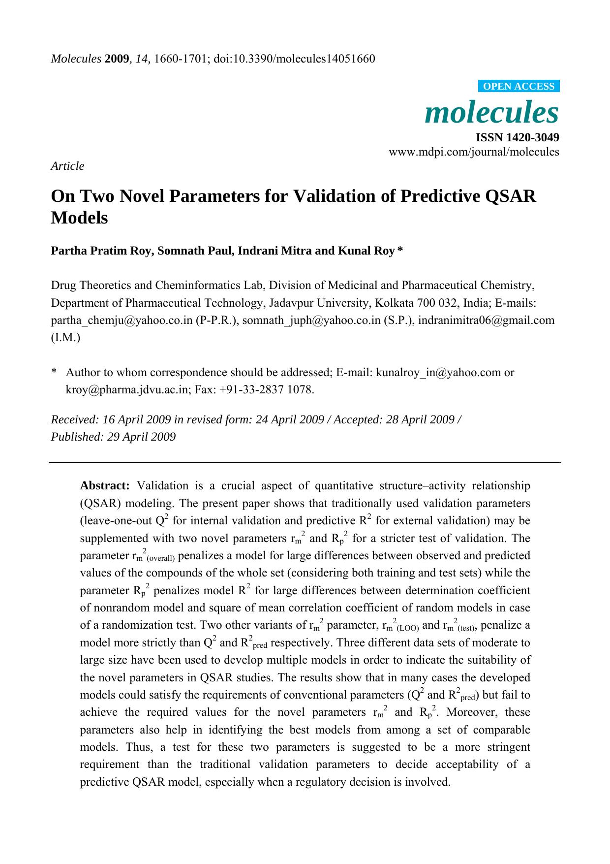 On Two Novel Parameters for Validation of Predictive QSAR Models by Partha Pratim Roy & Somnath Paul & Indrani Mitra & Kunal Roy
