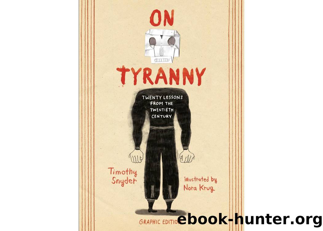 On Tyranny Graphic Edition by Timothy Snyder