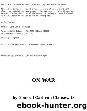 On War â Volume 1 by Carl von Clausewitz