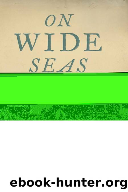 On Wide Seas: The US Navy in the Jacksonian Era by Claude Berube