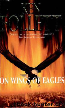 On Wings Of Eagles by Ken Follett