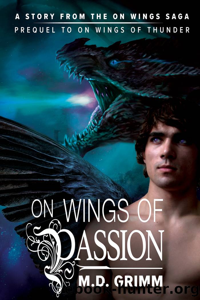 On Wings of Passion by M. D. Grimm