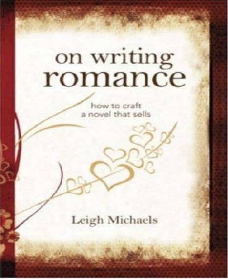 On Writing Romance by Leigh Michaels