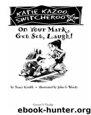 On Your Mark, Get Set, Laugh! by Nancy Krulik