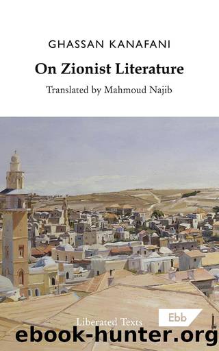 On Zionist Literature by Ghassan Kanafani
