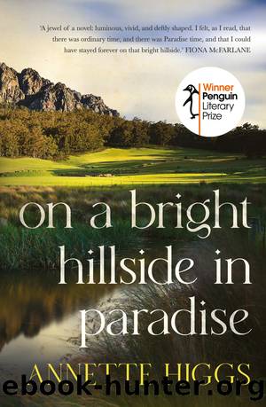 On a Bright Hillside in Paradise by Annette Higgs