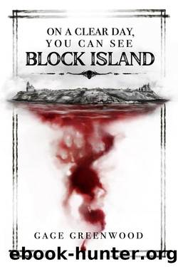On a Clear Day, You Can See Block Island by Gage Greenwood
