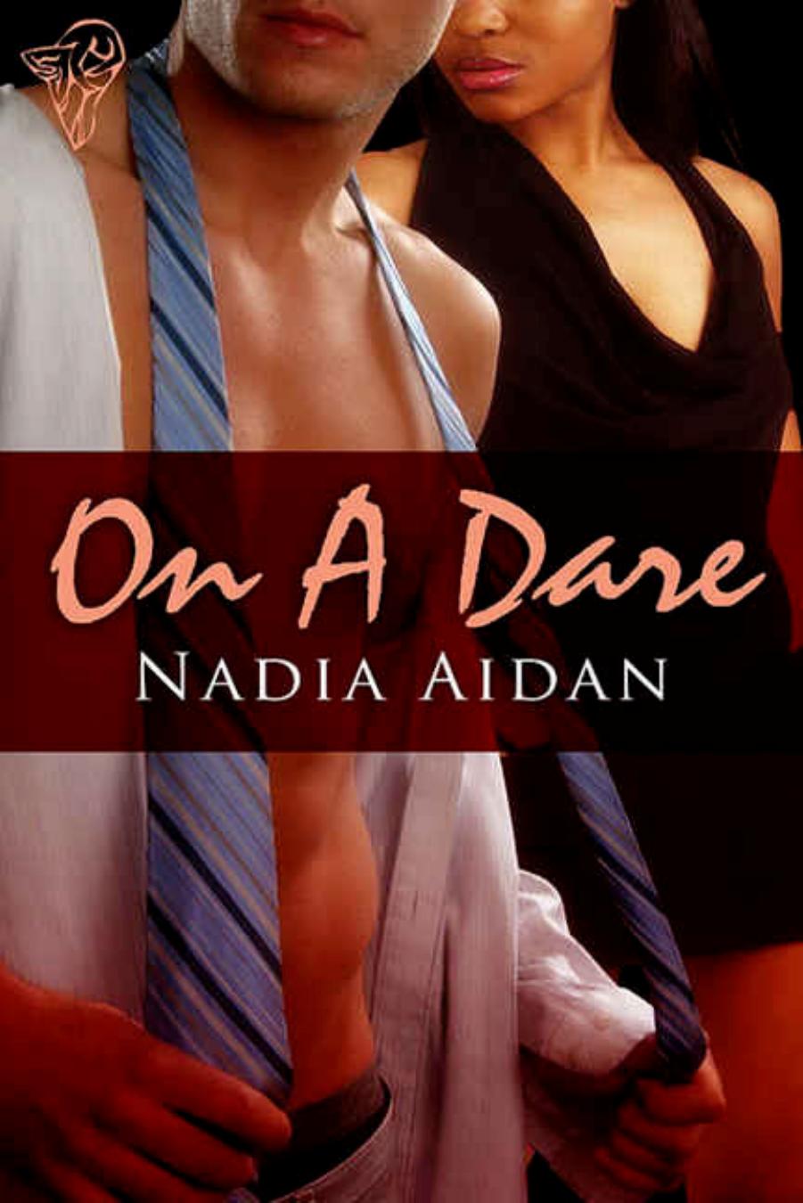 On a Dare by Nadia Aidan