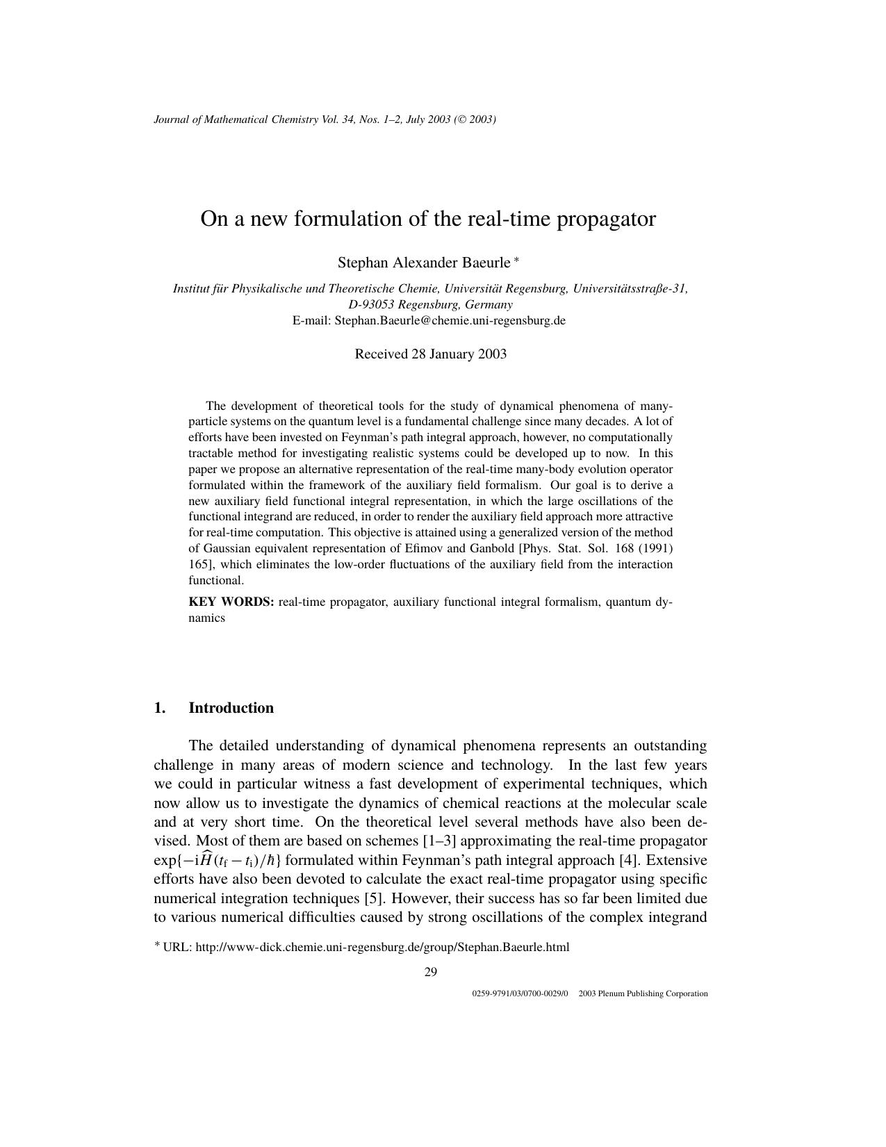 On a New Formulation of the Real-Time Propagator by Unknown