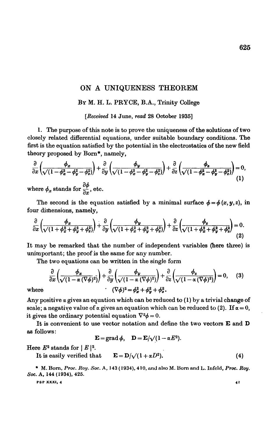 On a Uniqueness Theorem by M. H. L. Pryce