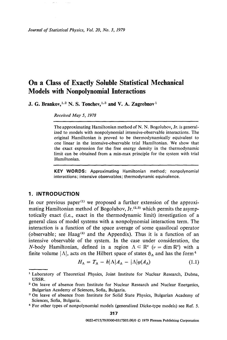 On a class of exactly soluble statistical mechanical models with nonpolynomial interactions by Unknown