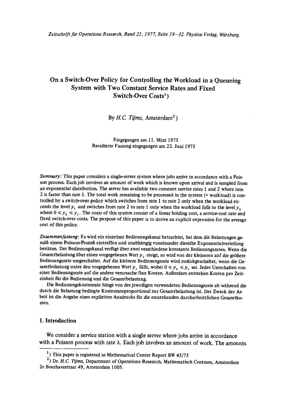 On a switch-over policy for controlling the workload in a queueing system with two constant service rates and fixed switch-over costs by Unknown