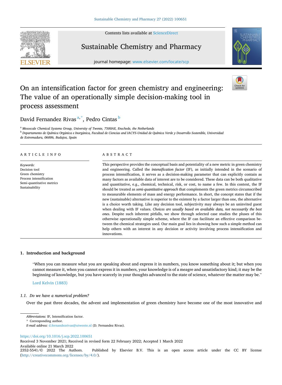 On an intensification factor for green chemistry and engineering: The value of an operationally simple decision-making tool in process assessment by David Fernandez Rivas & Pedro Cintas