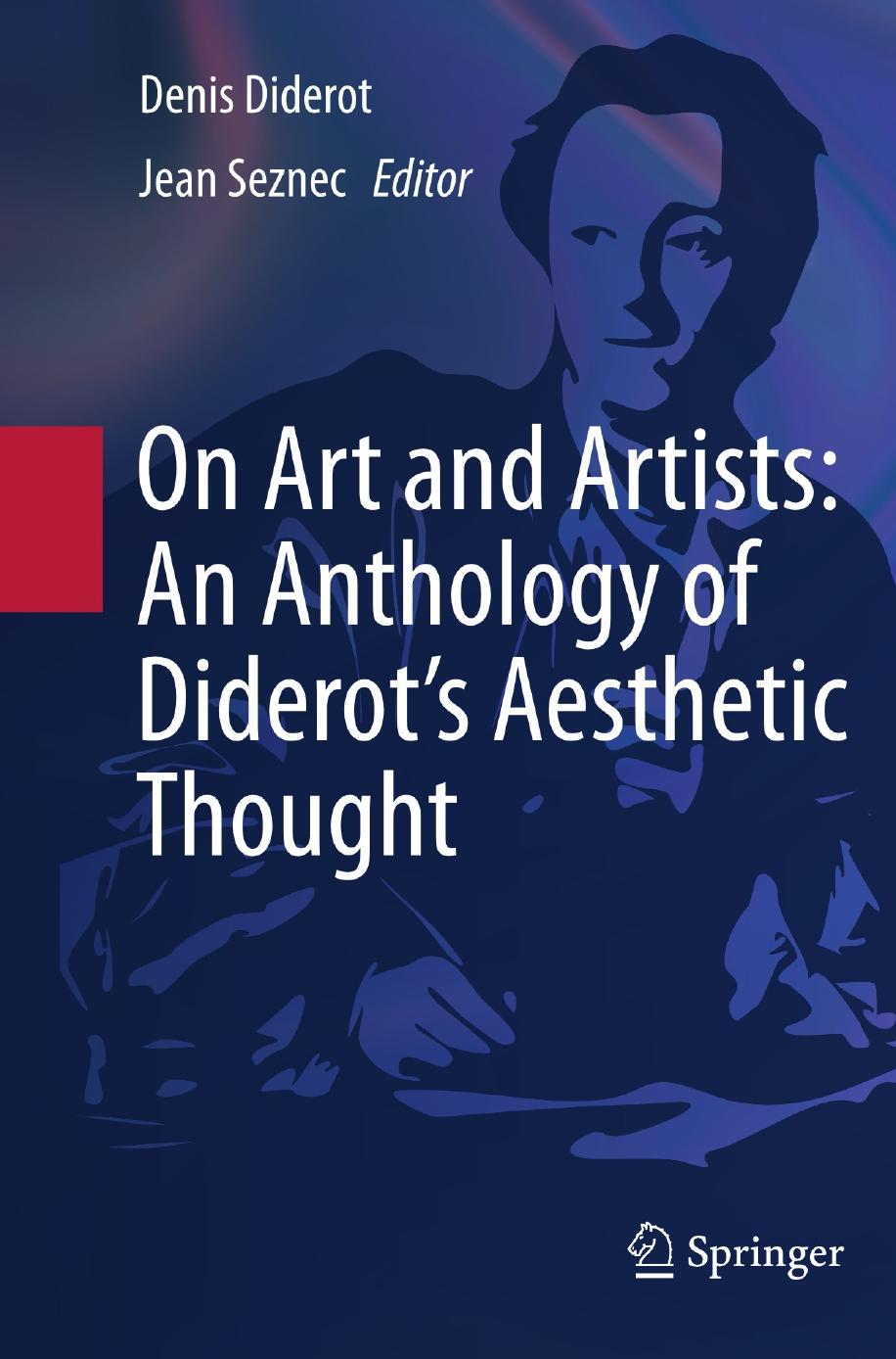 On art and artists : an anthology of Diderot's aesthetic thought by Seznec Jean; Diderot Denis