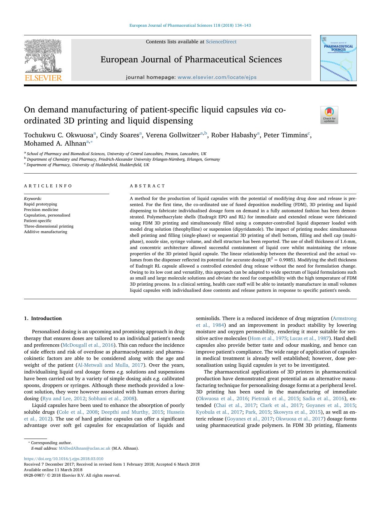 On demand manufacturing of patient-specific liquid capsules via co-ordinated 3D printing and liquid dispensing by unknow