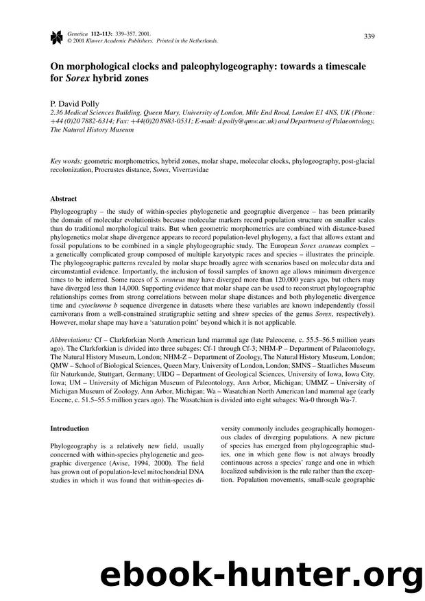 On morphological clocks and paleophylogeography: towards a timescale for <Emphasis Type="Italic">Sorex<Emphasis> hybrid zones by Unknown
