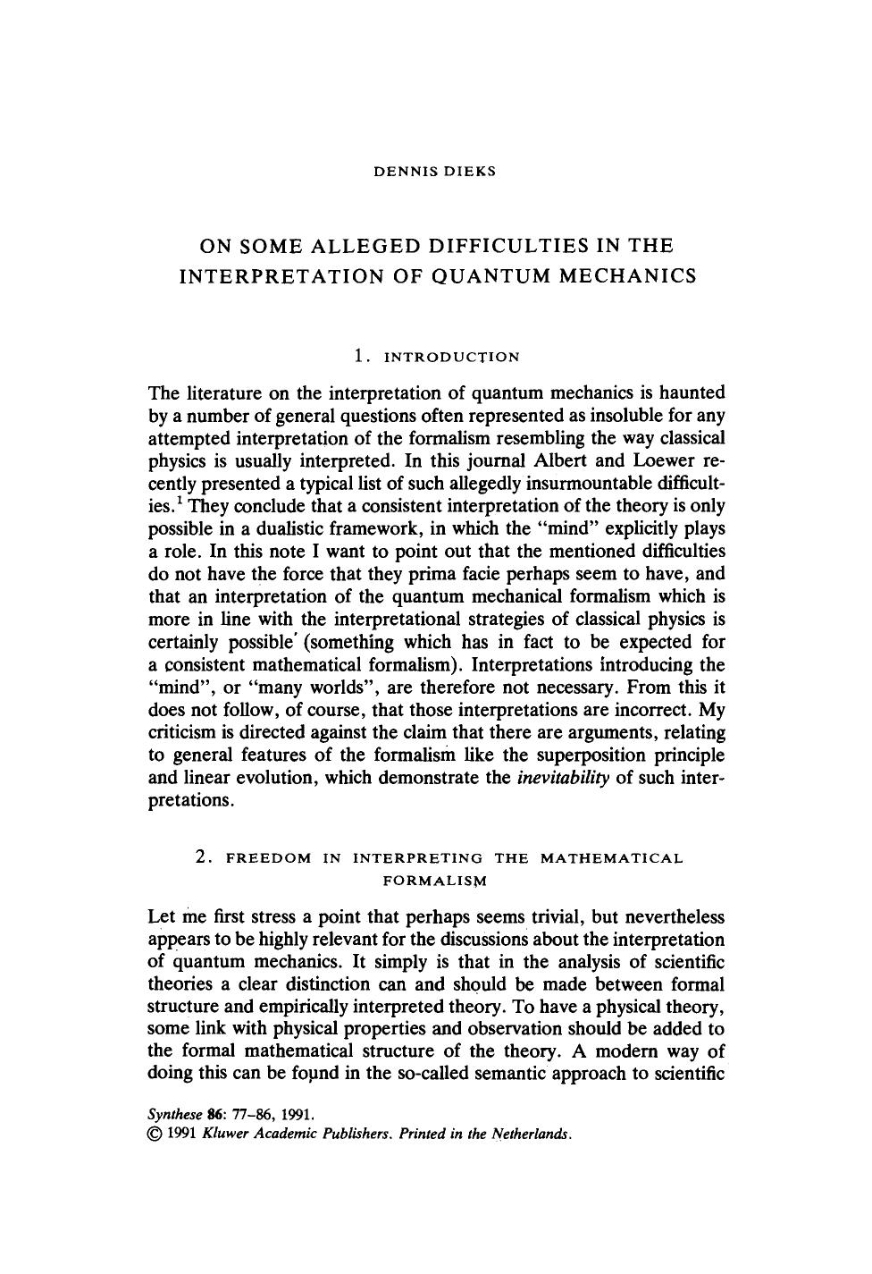 On some alleged difficulties in the interpretation of quantum mechanics by Unknown