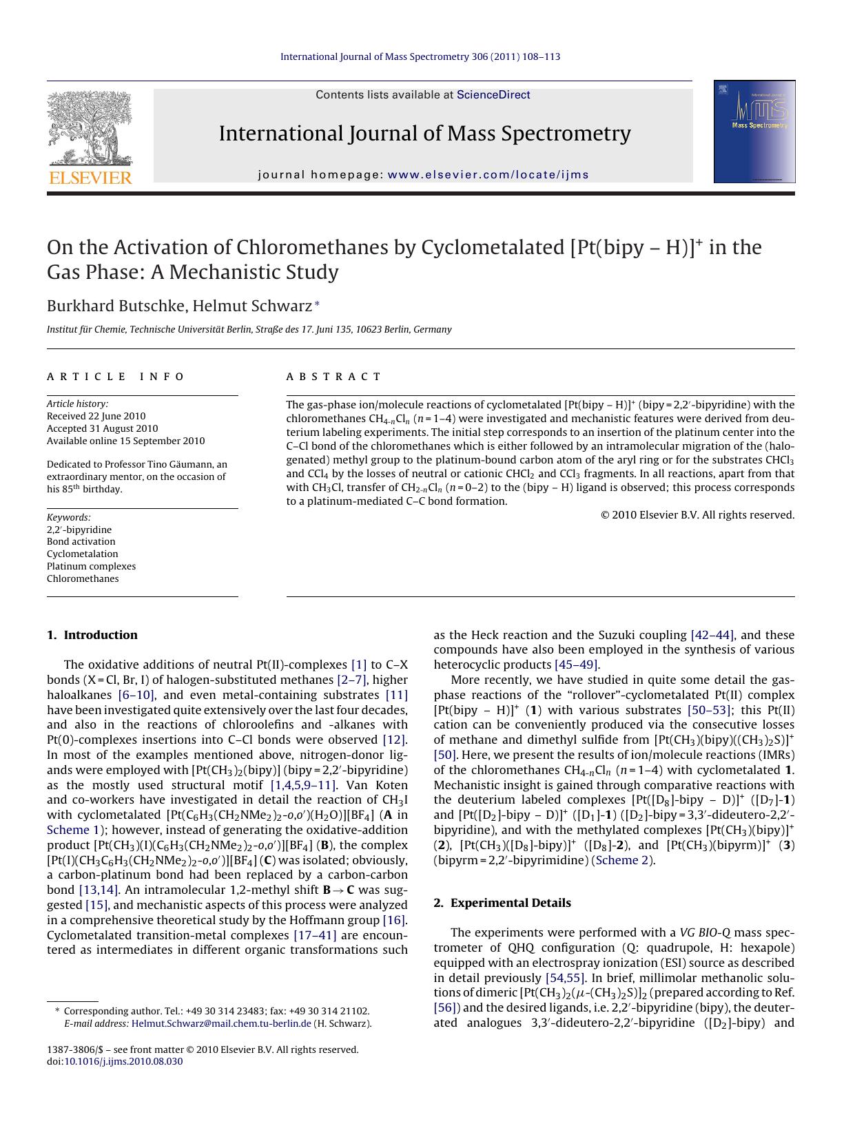 On the Activation of Chloromethanes by Cyclometalated [Pt(bipy Ã¢â¬â H)]+ in the Gas Phase: A Mechanistic Study by Burkhard Butschke