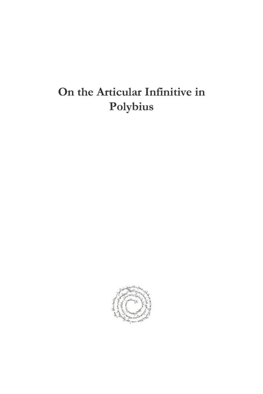 On the Articular Infinitive in Polybius by E.G.W. Hewlett