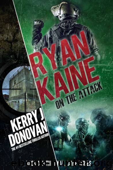 On the Attack by Kerry J Donovan