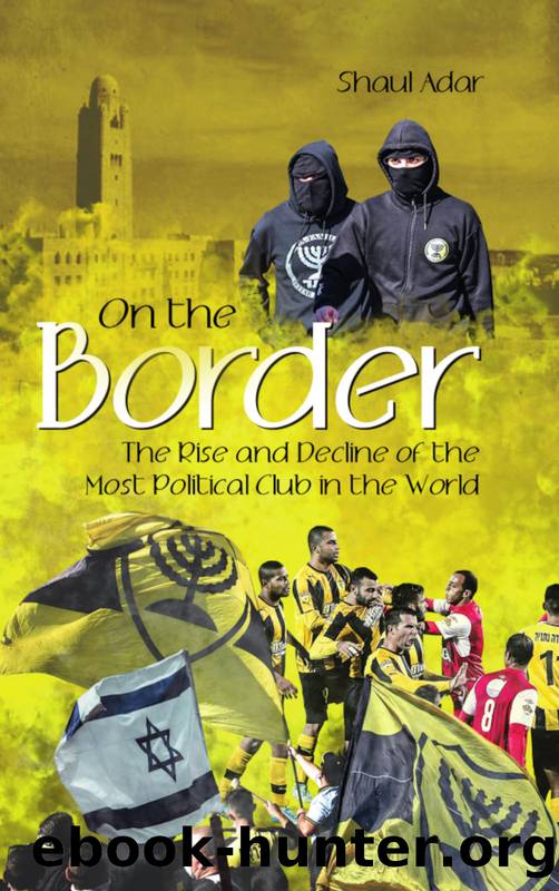 On the Border by Shaul Adar