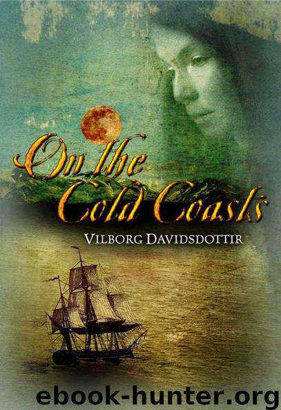 On the Cold Coasts by Davidsdottir Vilborg