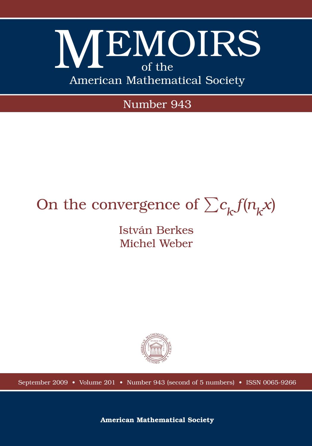 On the Convergence of Eckf (Nkx) (Memoirs of the American Mathematical Society) by Istvan Berkes